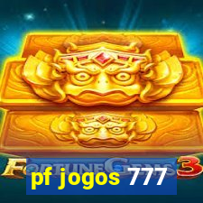 pf jogos 777